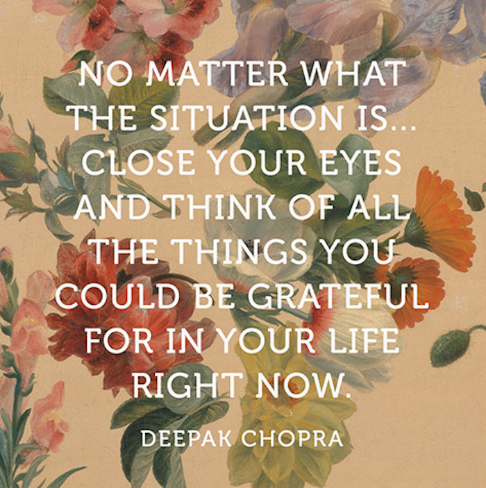 Deepak Chopra, positive quotes, gratitude